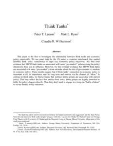 Think Tanks* Peter T. Leeson† Matt E. Ryan‡  Claudia R. Williamson§