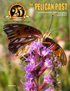THE  PELICAN POST A quarterly publication - Weeks Bay Foundation Summer 2015 Volume 30, No. 2