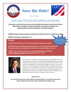 Save the Date! You are invited….. Social Studies Fall Social and Constitution Day Celebration Come join current and pre-service social studies educators from across Central Minnesota to socialize, network and learn mor