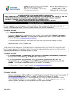 COURIER: [removed]Uptown Blvd. Victoria, BC V8Z 0B9 MAIL: PO Box 9244, Victoria, BC V8W 9J2 Phone: ([removed]Toll Free: [removed]www.consumerprotectionbc.ca