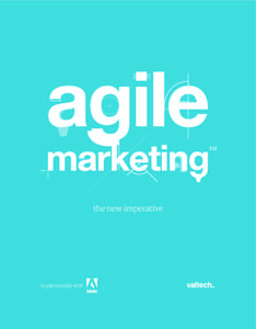 Valtech / Marketing analytics / Agile software development / Digital marketing / Guerrilla marketing / Database marketing / Marketing / Business / Strategic management