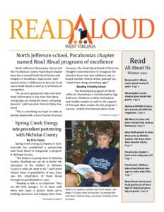 North Jefferson school, Pocahontas chapter named Read Aloud programs of excellence North Jefferson Elementary School and the Pocahontas County Read Aloud chapter have been named Read Aloud School and Chapter of Excellenc