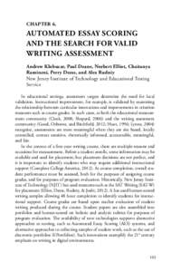 CHAPTER 6.  AUTOMATED ESSAY SCORING AND THE SEARCH FOR VALID WRITING ASSESSMENT Andrew Klobucar, Paul Deane, Norbert Elliot, Chaitanya