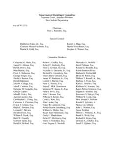 Departmental Disciplinary Committee Supreme Court, Appellate Division First Judicial Department (As of[removed]Chariman Roy L. Reardon, Esq.