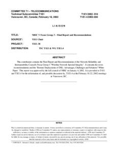 COMMITTEE T1 – TELECOMMUNICATIONS Technical Subcommittee T1E1 Vancouver, BC, Canada; February 18, 2002 T1E1[removed]T1E1[removed]