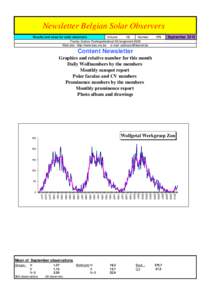 Newsletter Belgian Solar Observers Results and news for solar observers Volume 15 Number Franky Dubois Poelkapellestraat 39 langemark 8920