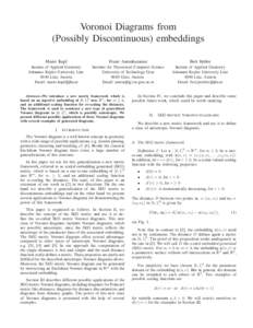 Voronoi Diagrams from (Possibly Discontinuous) embeddings Mario Kapl Franz Aurenhammer
