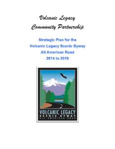 Volcanic Legacy Community Partnership Table of Contents 1. Map