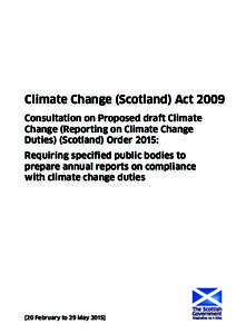 Environment / Climate change policy / Climate change / Law / Energy in the United Kingdom / Scottish Environment Protection Agency / Climate Change Act / Statutory Instrument / Freedom of information legislation