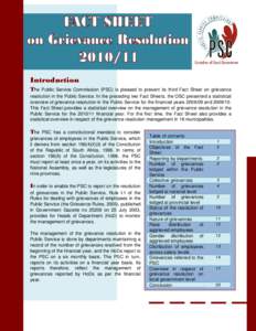 Introduction The Public Service Commission (PSC) is pleased to present its third Fact Sheet on grievance resolution in the Public Service. In the preceding two Fact Sheets, the OSC presented a statistical overview of gri