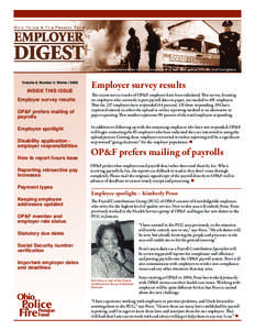 The quarterly newsletter for Ohio employers of full–time police officers and firefighters  Volume 6, Number 4, Winter[removed]INSIDE THIS ISSUE Employer survey results