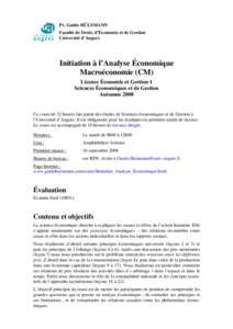 Pr. Guido HÜLSMANN Faculté de Droit, d’Économie et de Gestion Université d’Angers Initiation à l’Analyse Économique Macroéconomie (CM)