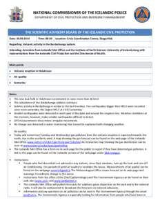 NATIONAL COMMISSIONER OF THE ICELANDIC POLICE DEPARTMENT OF CIVIL PROTECTION AND EMERGENCY MANAGEMENT THE SCIENTIFIC ADVISORY BOARD OF THE ICELANDIC CIVIL PROTECTION Date: [removed]