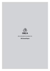 ORCA EXPLORATION GROUP INC[removed]Annual Report ORCA EXPLORATION GROUP INC[removed]Annual Report