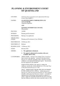 PLANNING & ENVIRONMENT COURT OF QUEENSLAND CITATION: Gladstone Ports Corporation Ltd v Queensland Heritage CouncilQPEC 9