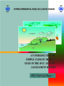 Intergovernmental Panel on Climate Change / Radiative forcing / IPCC Third Assessment Report / IPCC Second Assessment Report / Climate model / Global climate model / Climate sensitivity / John T. Houghton / Criticism of the IPCC Fourth Assessment Report / Climate change / Climatology / Atmospheric sciences