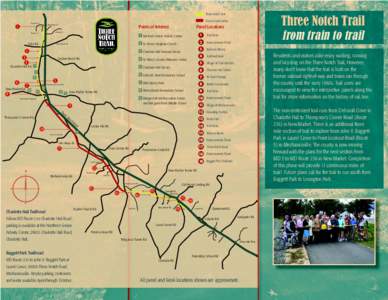 Three Notch Trail Westchester Dr. Points of Interest  Panel Locations