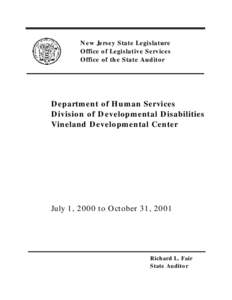 New Jersey State Legislature Office of Legislative Services Office of the State Auditor Department of Human Services Division of Developmental Disabilities