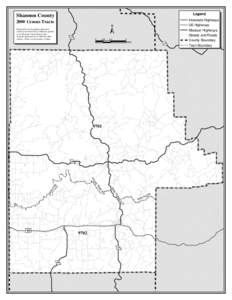 Legend  Shannon County 2000 Census Tracts Prepared by the Geographic Resources Center at the University of Missouri, partner