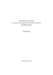 THE PARIS DECLARATION Evaluation of the Implementation of the Paris Declaration: Case Study of Japan Final Report