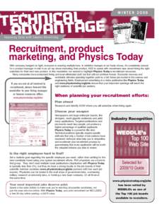 WINTERImproving Sales with Smarter Advertising Recruitment, product marketing, and Physics Today