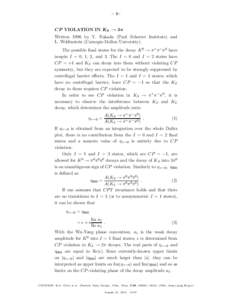 – 1–  CP VIOLATION IN KS → 3π Written 1996 by T. Nakada (Paul Scherrer Institute) and L. Wolfenstein (Carnegie-Mellon University). The possible final states for the decay K 0 → π + π − π 0 have