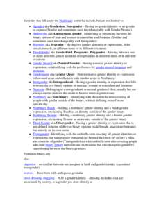 Gender binary / Gender variance / Transgender / Gender identity / Androgyny / Third gender / Bigender / Grammatical gender / Cisgender / Gender / Identity / Genderqueer