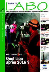 LABO LA VIE DU Collection Les Périodiques  JOURNAL D’INFORMATION DU LABORATOIRE DE RECHERCHE SOUTERRAIN DE MEUSE/HAUTE-MARNE