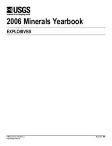 2006 Minerals Yearbook Explosives U.S. Department of the Interior U.S. Geological Survey