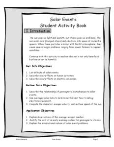 Solar Events Student Activity Book I. Introduction  The sun gives us light and warmth, but it also gives us problems. The