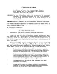 RESOLUTION No[removed]A resolution of the Town of Cinco Bayou adopting an affirmative action policy as part of its participation in the Community Development Block Grant (CDBG) program. WHEREAS, The Town of Cinco Bayou 