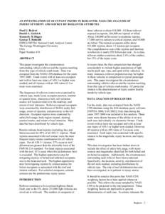 AN INVESTIGATION OF OCCUPANT INJURY IN ROLLOVER: NASS-CDS ANALYSIS OF INJURY SEVERITY AND SOURCE BY ROLLOVER ATTIBUTES Paul G. Bedewi Daniel A. Godrick Kennerly H. Digges George T. Bahouth