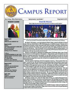 Campus Report Morris College - Office of Public Relations PRESIDENT’S CALENDAR March 21, :00 a.m.