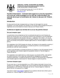 TRIBUNAL D’APPEL EN MATIÈRE DE PERMIS Tribunaux de la sécurité, des appels en matière de permis et des normes Ontario (Tribunaux SAPNO) 20, rue Dundas Ouest, bureau 530, Toronto ON M5G 2C2 Tél. : [removed], 1 8