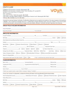 RESET FORM  DEATH CLAIM c ReliaStar Life Insurance Company, Minneapolis, MN c ReliaStar Life Insurance Company of New York, Woodbury, NY (outside NY) Members of the Voya family of companies