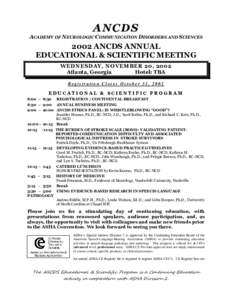 ANCDS  ACADEMY OF NEUROLOGIC COMMUNICATION DISORDERS AND SCIENCES 2002 ANCDS ANNUAL EDUCATIONAL & SCIENTIFIC MEETING