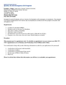 Health and Human Services  Quality of Life Emergency Oil Program Cynthia L. Paige, Supervisor of Senior Citizens Activities Department of Health and Human Services Bureau of Office on Aging