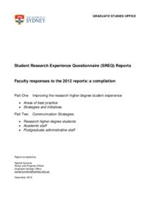 GRADUATE STUDIES OFFICE  Student Research Experience Questionnaire (SREQ) Reports Faculty responses to the 2012 reports: a compilation