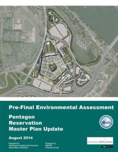 Environment / Baltimoreâ€“Washington metropolitan area / Blue Line / Transportation in Arlington County /  Virginia / Yellow Line / Pentagon Renovation Program / Arlington County /  Virginia / Environmental impact assessment / Pentagon Force Protection Agency / Virginia / Impact assessment / The Pentagon