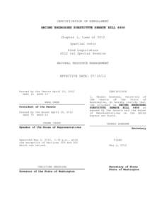 CERTIFICATION OF ENROLLMENT SECOND ENGROSSED SUBSTITUTE SENATE BILL 6406 Chapter 1, Laws of[removed]partial veto) 62nd Legislature 2012 1st Special Session