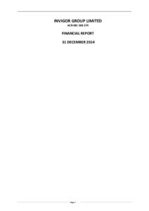 Microsoft Word - 31 December 2014 Financial Report CLEAN signed by Invigor