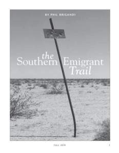 the southern emigrant trail  BY PHIL BRIGANDI the