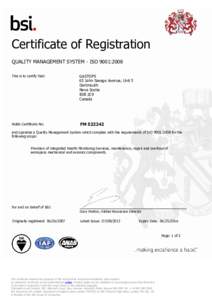 Certificate of Registration QUALITY MANAGEMENT SYSTEM - ISO 9001:2008 This is to certify that: GASTOPS 65 John Savage Avenue, Unit 5