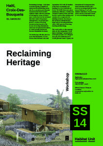 Haiti, Croix-DesBouquets July - September 2014 Reclaiming Heritage - Haiti aims at exploring the potentials of