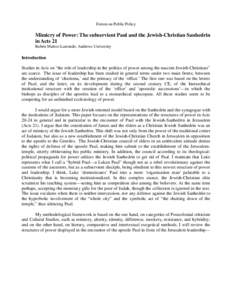 Forum on Public Policy  Mimicry of Power: The subservient Paul and the Jewish-Christian Sanhedrin in Acts 21 Rubén Muñoz-Larrondo, Andrews University