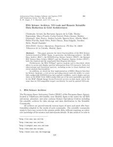 Astronomical Data Analysis Software and Systems XVII ASP Conference Series, Vol. 394, c 2008 R. W. Argyle, P. S. Bunclark, and J. R. Lewis, eds.