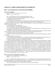 ARTICLE 2. MEDICAID RECIPIENTS; ELIGIBILITY Rule 1. General Requirements; Medicaid Recipient Eligibility 405 IAC[removed]Definitions Authority: IC[removed]; IC[removed]; IC[removed]Affected: IC[removed]; IC[removed]Sec