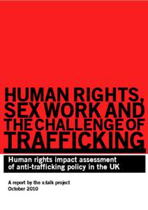 HUMAN RIGHTS,  SEX WORK AND THE CHALLENGE OF  TRAFFICKING