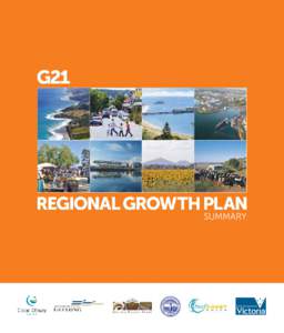 SUMMARY  This document is a summary of the G21 Regional Growth Plan. The full plan is available at www.dtpli.vic.gov.au/regionalgrowthplans
