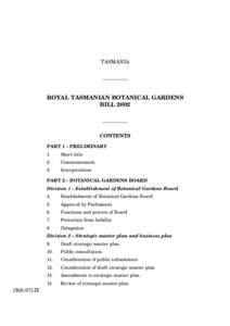 TASMANIA __________ ROYAL TASMANIAN BOTANICAL GARDENS BILL 2002 __________